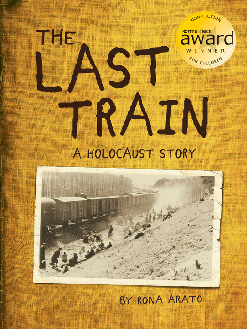 Title details for The Last Train by Rona Arato - Available